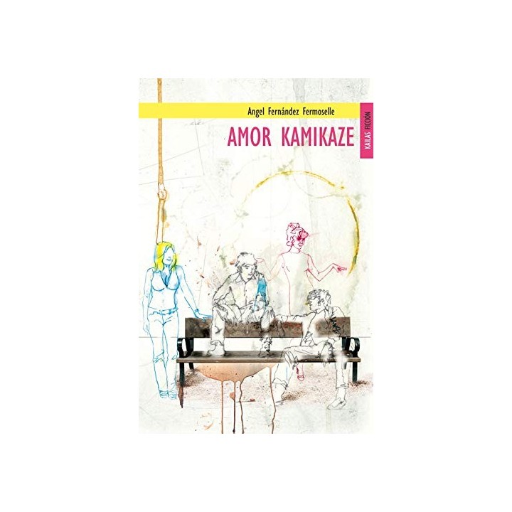Amor Kamikaze - Fernández Fermoselle, Ángel